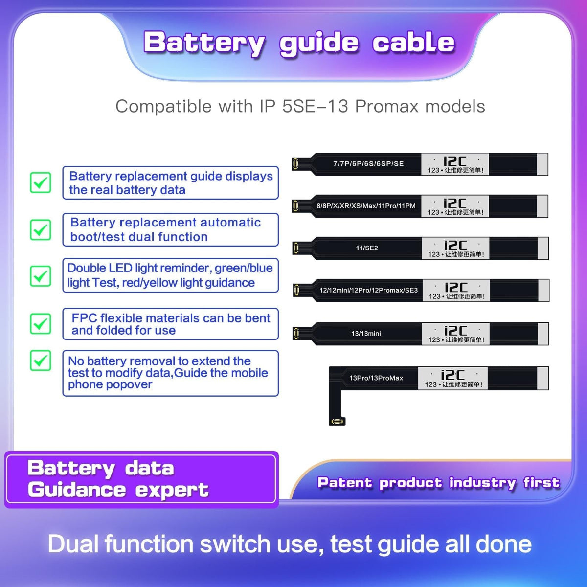 Flexible I2c Battery Boot Strap Cable For Iphone Models Including 8 And 11 Pro Max