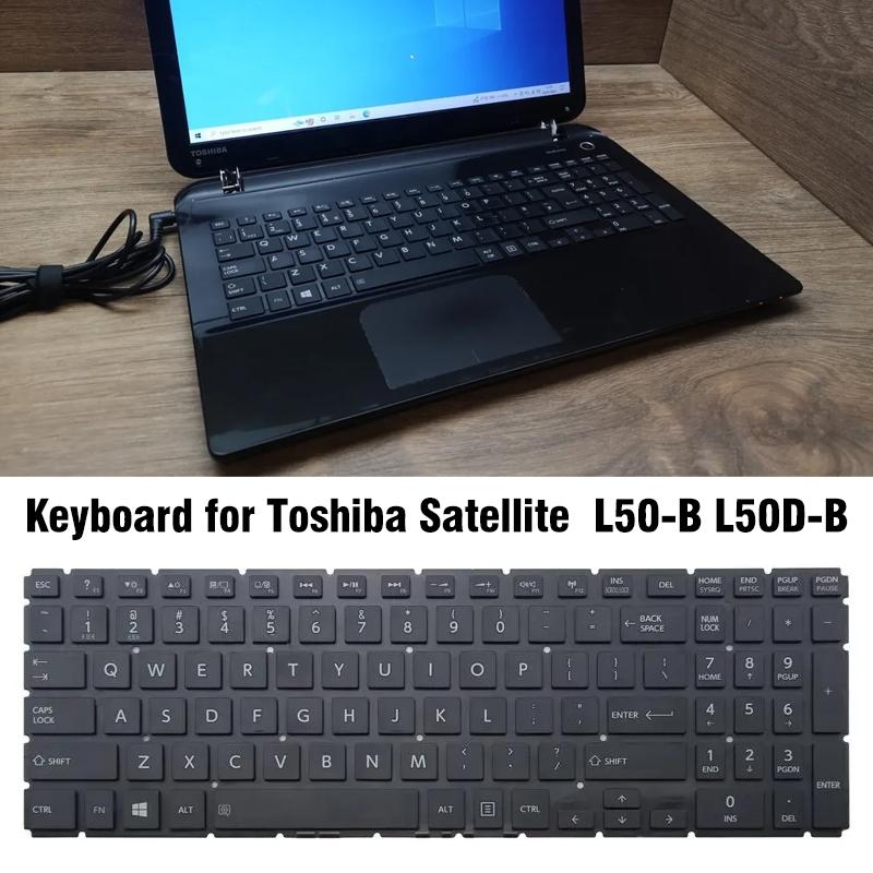 Toshiba Satellite L50 B L50d Us Keyboard With Number Pad Replacement Component