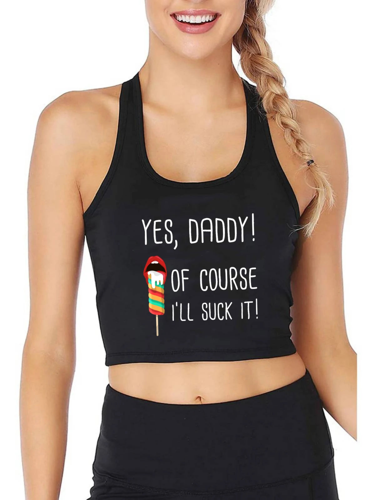 Yes Daddy I'll Suck It Design Sexy Crop Top Sugar Baby Ddlg Bdsm Kinky Submissive Tank Tops Girl's Naughty Camisole