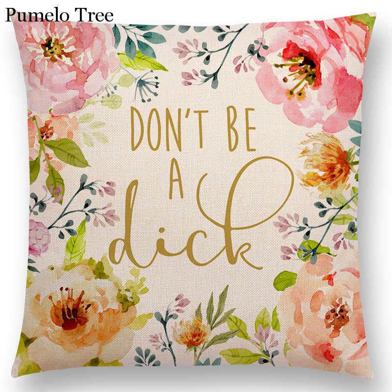 Floral Inspirational Sayings Cushion Covers