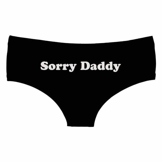 Sorry Daddy Panties Ddlg Clothing