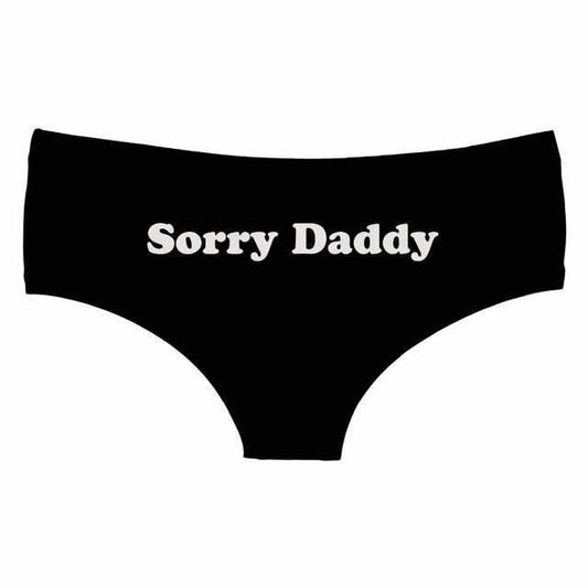 Sorry Daddy Panties Ddlg Clothing